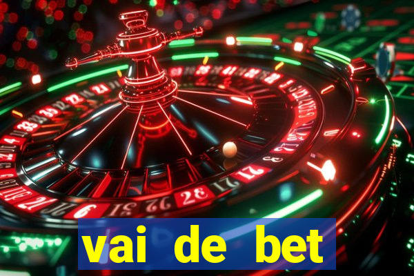 vai de bet plataforma gusttavo lima